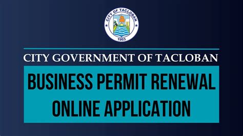 Tacloban City Business Permit Renewal Online Application.